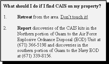 What should I do if I find CAIS on my property?