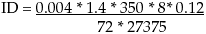 ID equals 0.004 times 1.4 times 350 times 8 times 0.12 divided by 72 times 27375