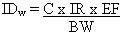 ID sub w equals C times IR times EF divided by BW