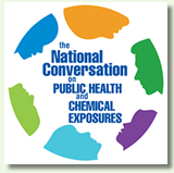 The National Conversation on Public Health and Chemical Exposures